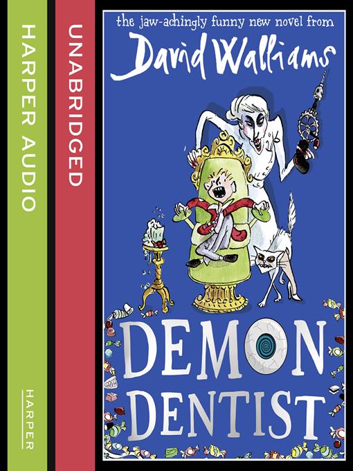 Title details for Demon Dentist by David Walliams - Available